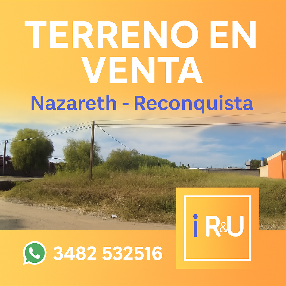 Terreno en Venta en Reconquista - Nazareth